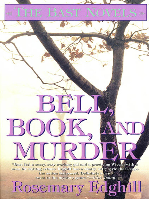 Title details for Bell, Book, and Murder by Rosemary Edghill - Available
